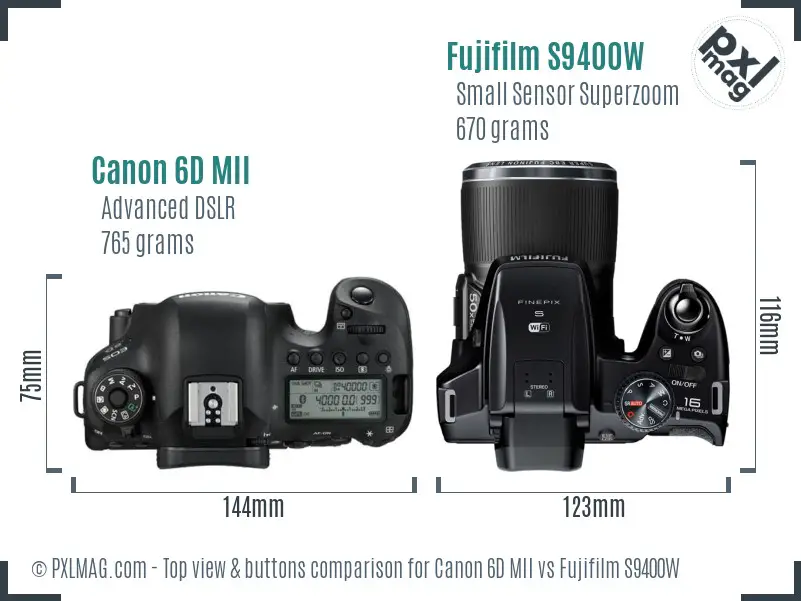 Canon 6D MII vs Fujifilm S9400W top view buttons comparison