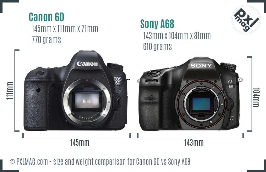 Canon 6D vs Sony A68 size comparison Canon 6D vs Sony A68 size comparison