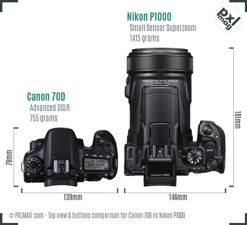 Canon 70D vs Nikon P1000 top view buttons comparison