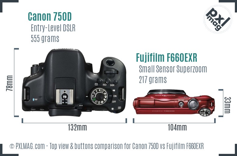 Canon 750D vs Fujifilm F660EXR top view buttons comparison