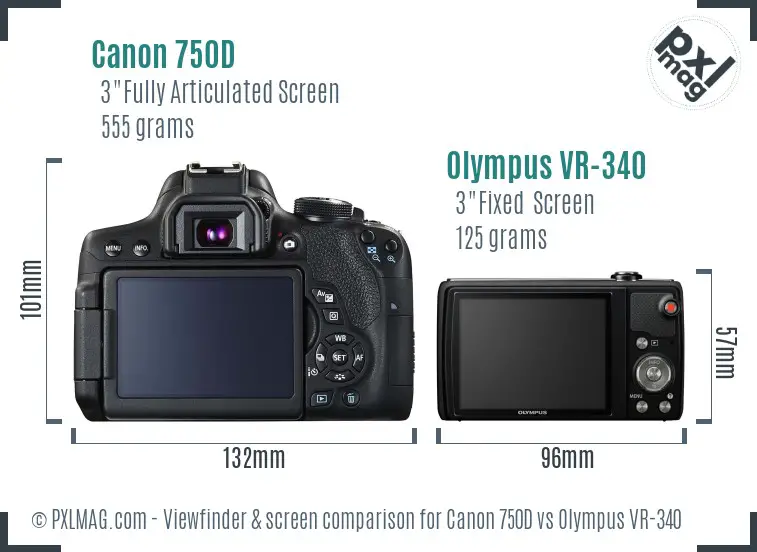 Canon 750D vs Olympus VR-340 Screen and Viewfinder comparison