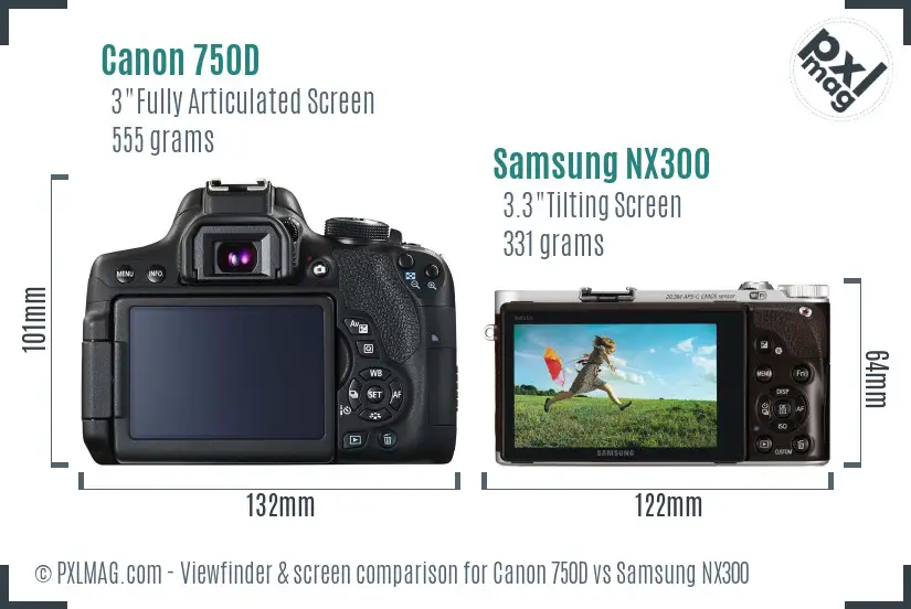 Canon 750D vs Samsung NX300 Screen and Viewfinder comparison