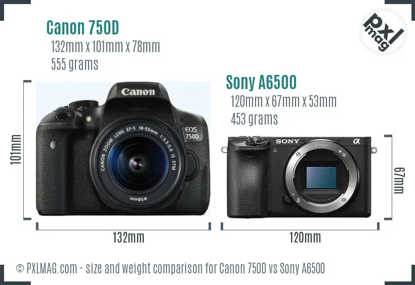 Canon 750D vs Sony A6500 size comparison Canon 750D vs Sony A6500 size comparison