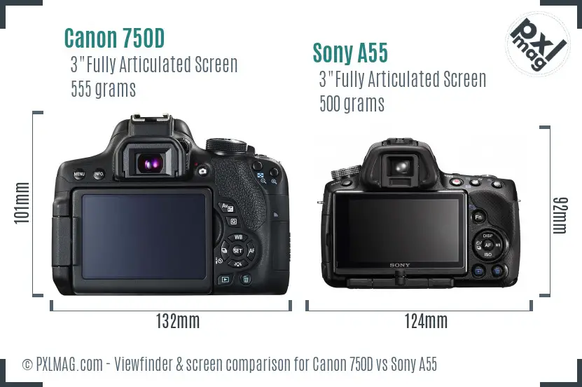 Canon 750D vs Sony A55 Screen and Viewfinder comparison