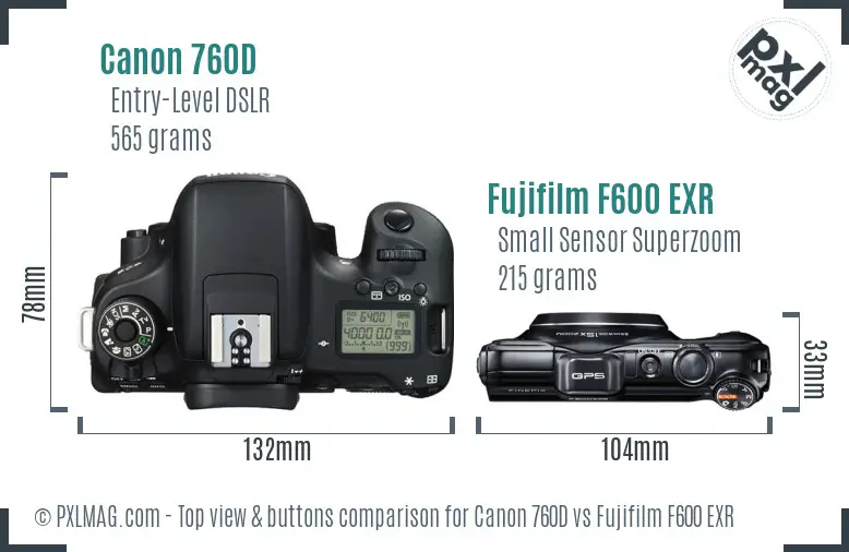 Canon 760D vs Fujifilm F600 EXR top view buttons comparison