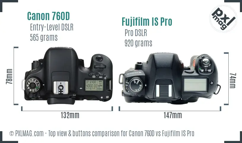 Canon 760D vs Fujifilm IS Pro top view buttons comparison