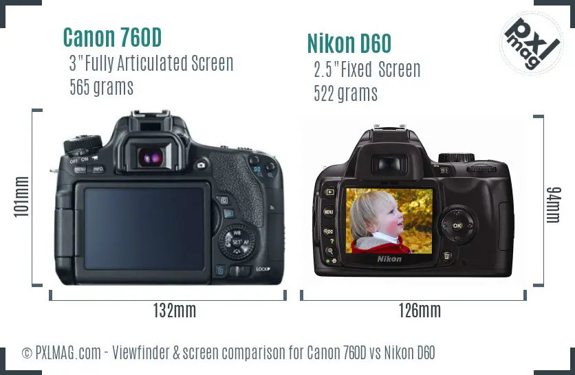 Canon 760D vs Nikon D60 Screen and Viewfinder comparison