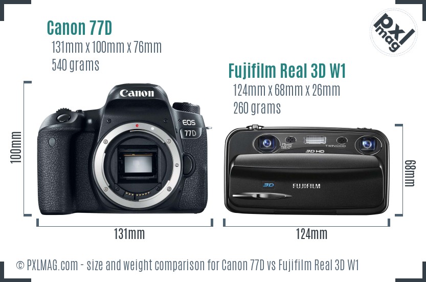 Canon 77D vs Fujifilm Real 3D W1 size comparison Canon 77D vs Fujifilm Real 3D W1 size comparison