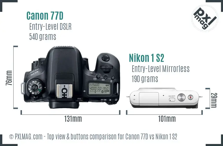 Canon 77D vs Nikon 1 S2 top view buttons comparison