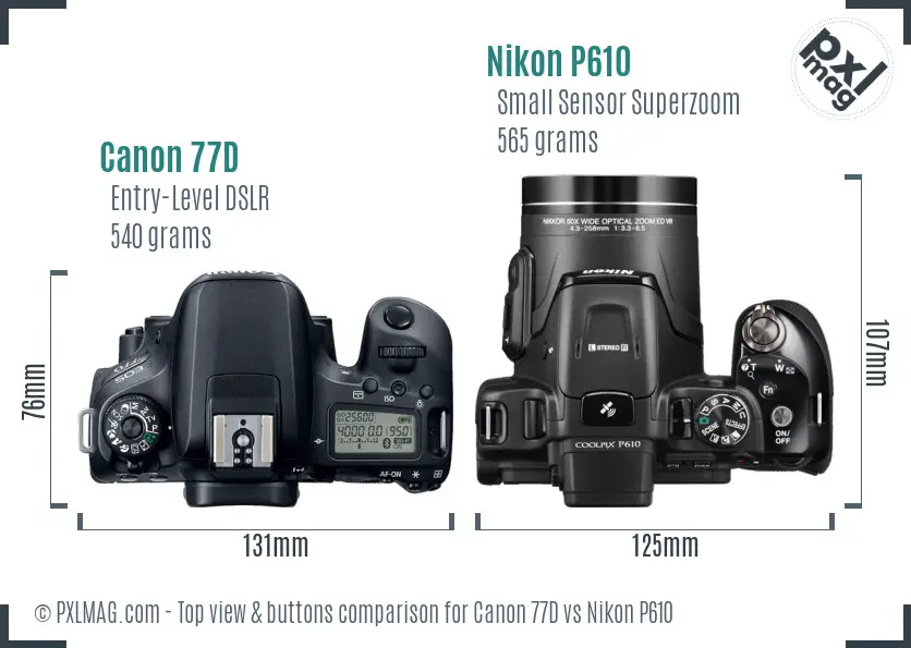 Canon 77D vs Nikon P610 top view buttons comparison