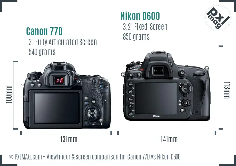 Canon 77D vs Nikon D600 Screen and Viewfinder comparison