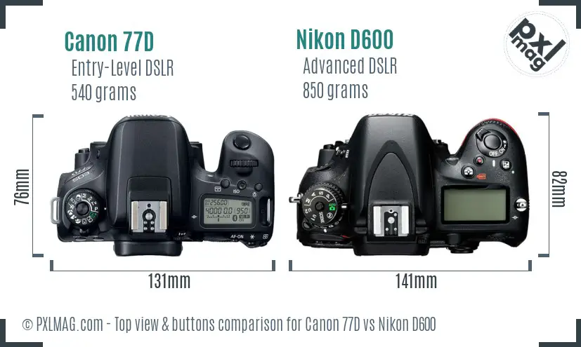 Canon 77D vs Nikon D600 top view buttons comparison