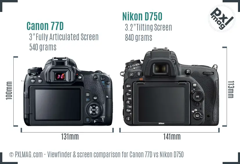 Canon 77D vs Nikon D750 Screen and Viewfinder comparison
