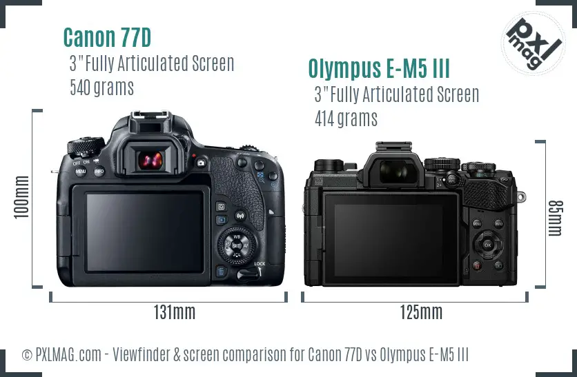 Canon 77D vs Olympus E-M5 III Screen and Viewfinder comparison