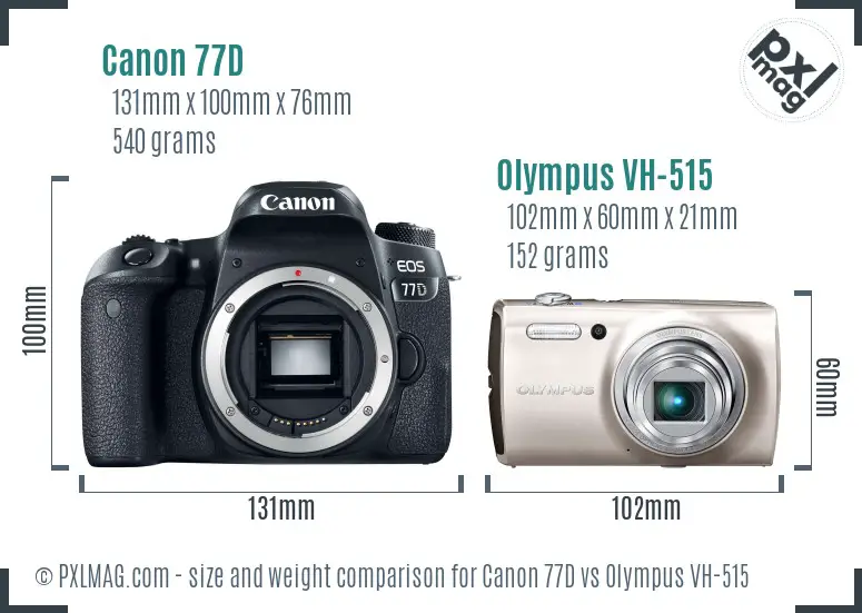 Canon 77D vs Olympus VH-515 size comparison