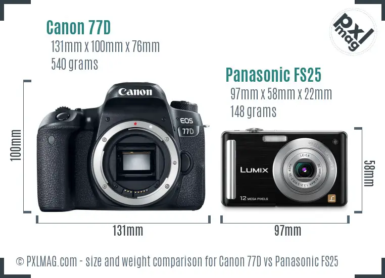 Canon 77D vs Panasonic FS25 size comparison