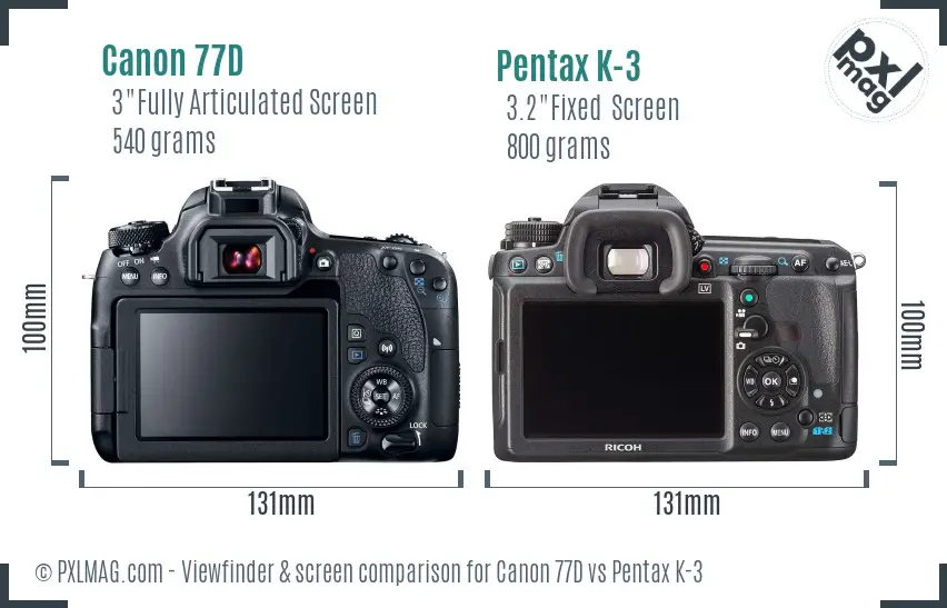 Canon 77D vs Pentax K-3 Screen and Viewfinder comparison