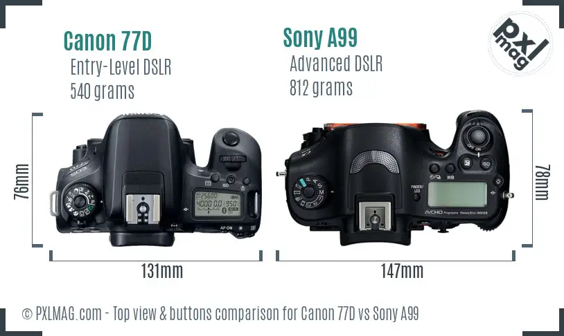 Canon 77D vs Sony A99 top view buttons comparison