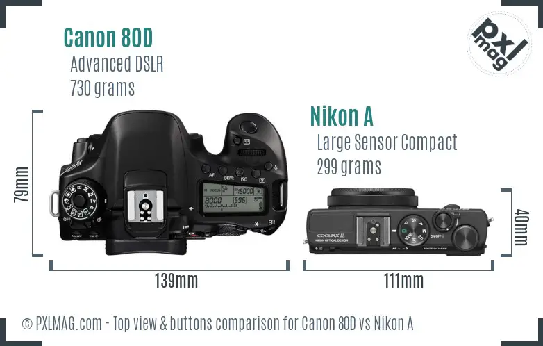 Canon 80D vs Nikon A top view buttons comparison Canon 80D vs Nikon A top view buttons comparison