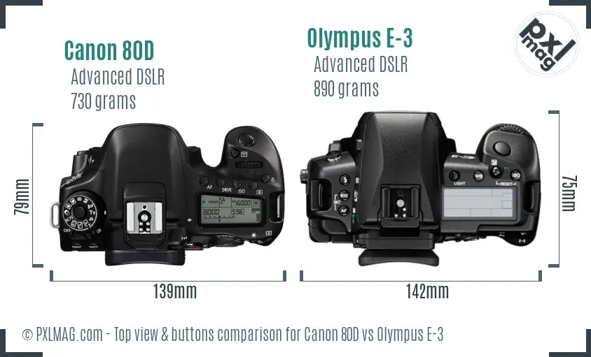 Canon 80D vs Olympus E-3 top view buttons comparison