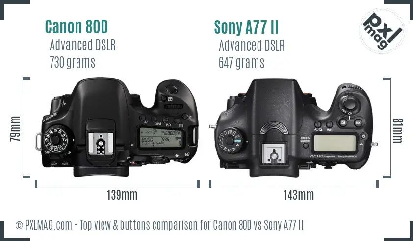 Canon 80D vs Sony A77 II top view buttons comparison
