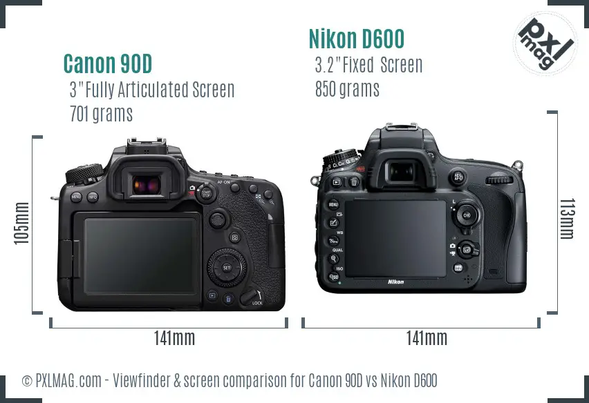 Canon 90D vs Nikon D600 Screen and Viewfinder comparison