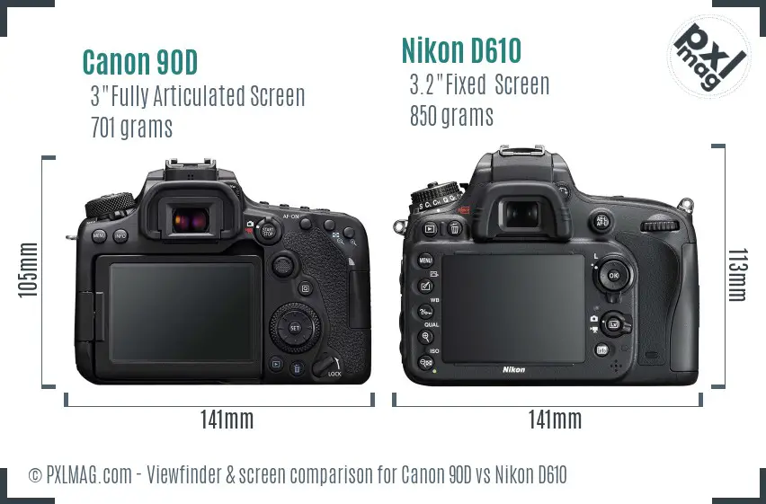 Canon 90D vs Nikon D610 Screen and Viewfinder comparison