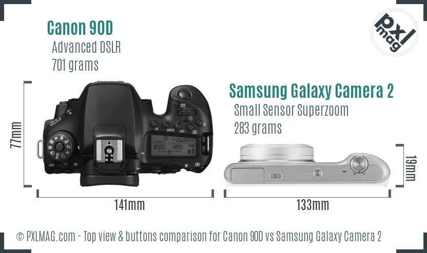 Canon 90D vs Samsung Galaxy Camera 2 top view buttons comparison Canon 90D vs Samsung Galaxy Camera 2 top view buttons comparison