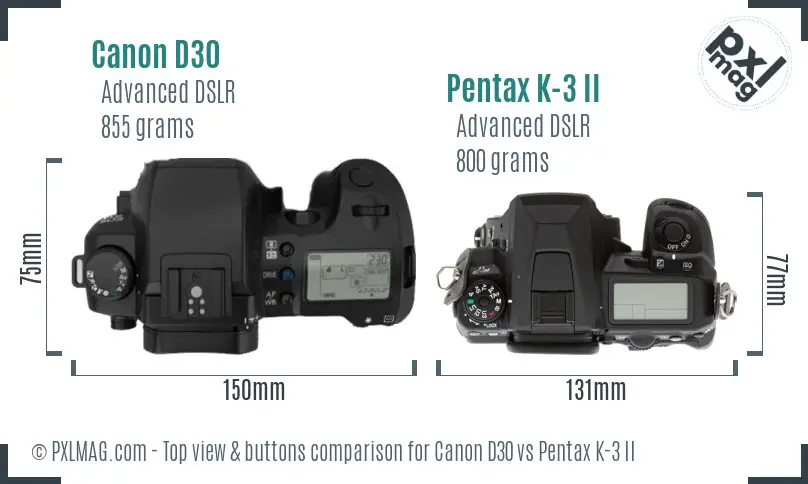 Canon D30 vs Pentax K-3 II top view buttons comparison