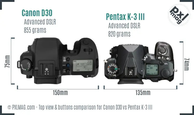 Canon D30 vs Pentax K-3 III top view buttons comparison