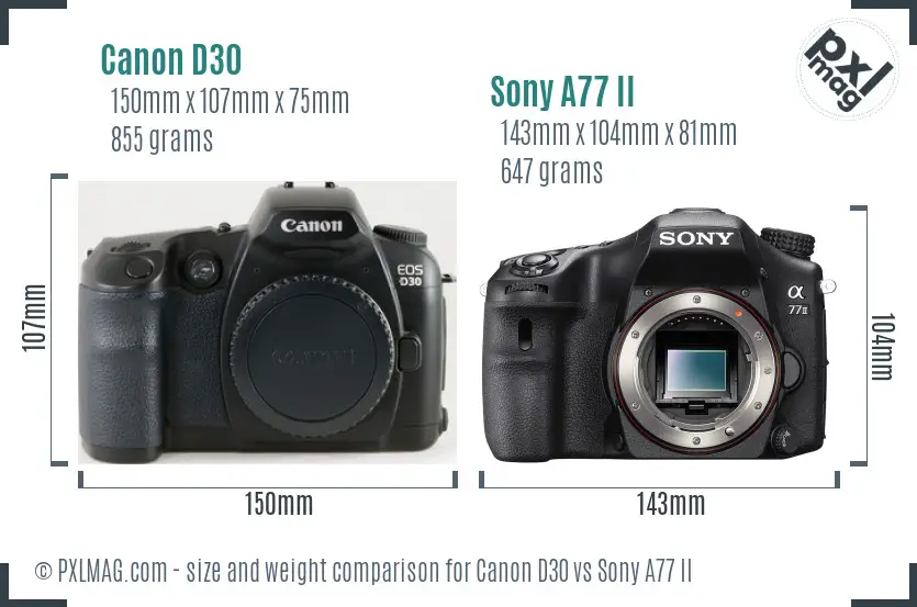 Canon D30 vs Sony A77 II size comparison Canon D30 vs Sony A77 II size comparison