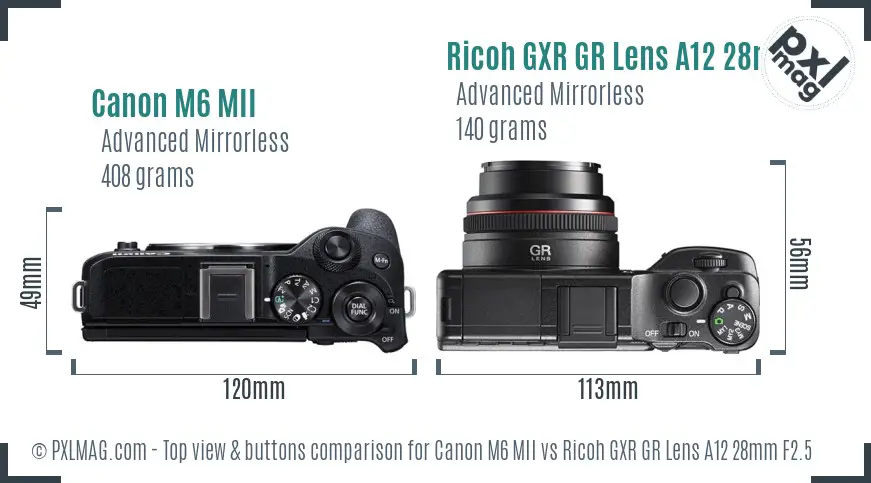 Canon M6 MII vs Ricoh GXR GR Lens A12 28mm F2.5 top view buttons comparison