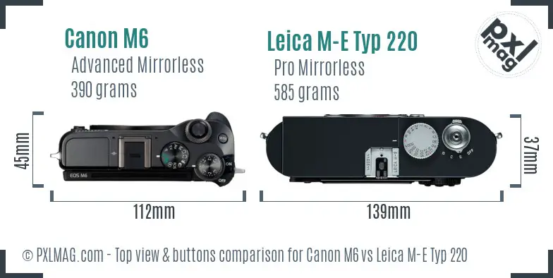 Canon M6 vs Leica M-E Typ 220 top view buttons comparison Canon M6 vs Leica M-E Typ 220 top view buttons comparison