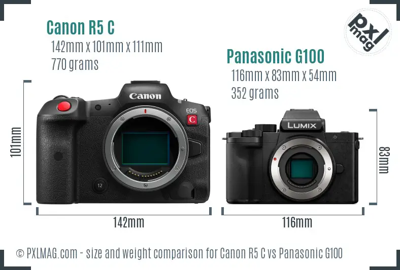 Canon R5 C vs Panasonic G100 size comparison