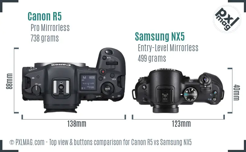 Canon R5 vs Samsung NX5 top view buttons comparison Canon R5 vs Samsung NX5 top view buttons comparison