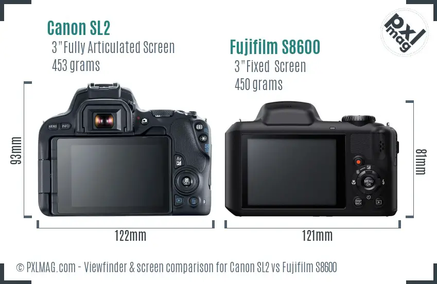 Canon SL2 vs Fujifilm S8600 Screen and Viewfinder comparison