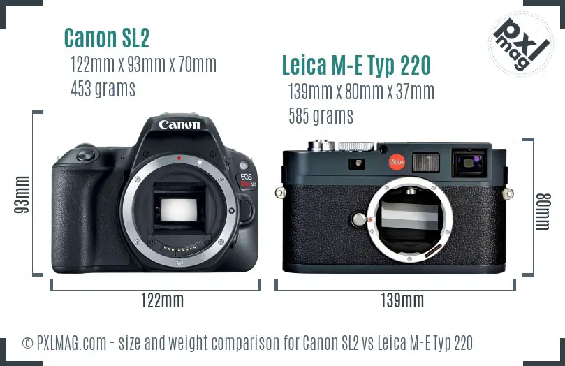 Canon SL2 vs Leica M-E Typ 220 size comparison