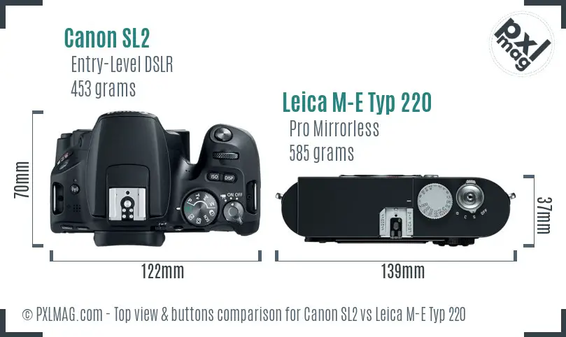 Canon SL2 vs Leica M-E Typ 220 top view buttons comparison