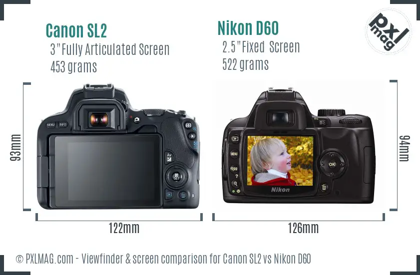 Canon SL2 vs Nikon D60 Screen and Viewfinder comparison