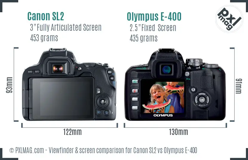 Canon SL2 vs Olympus E-400 Screen and Viewfinder comparison
