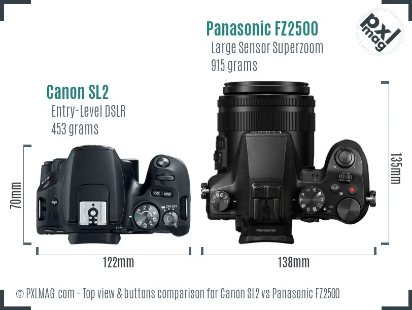 Canon SL2 vs Panasonic FZ2500 top view buttons comparison