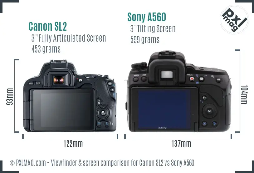 Canon SL2 vs Sony A560 Screen and Viewfinder comparison