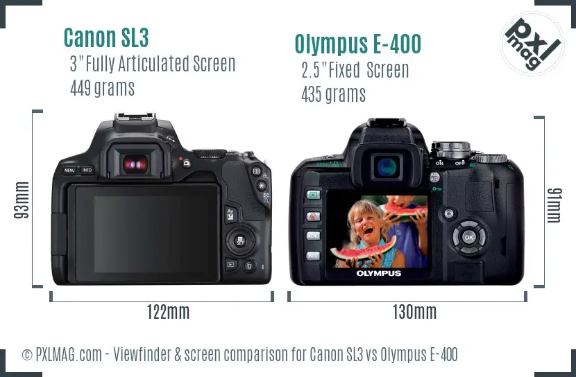Canon SL3 vs Olympus E-400 Screen and Viewfinder comparison