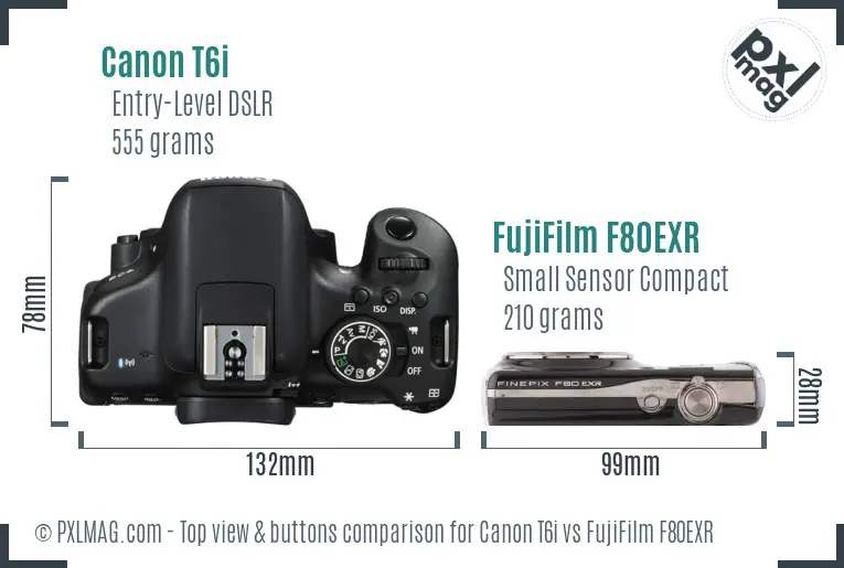 Canon T6i vs FujiFilm F80EXR top view buttons comparison