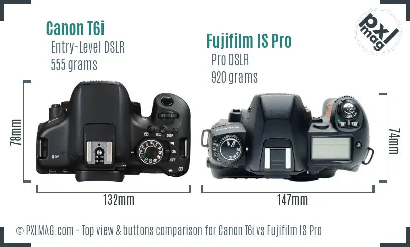 Canon T6i vs Fujifilm IS Pro top view buttons comparison