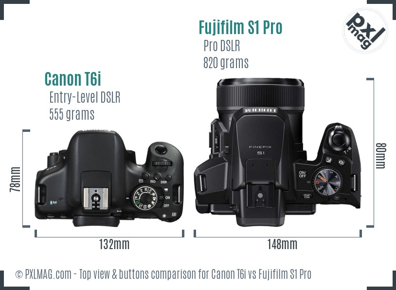 Canon T6i vs Fujifilm S1 Pro top view buttons comparison