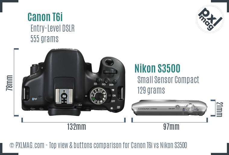 Canon T6i vs Nikon S3500 top view buttons comparison