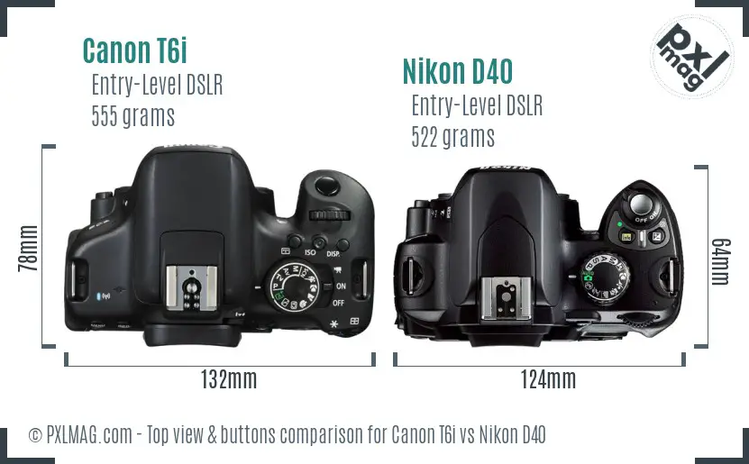 Canon T6i vs Nikon D40 top view buttons comparison