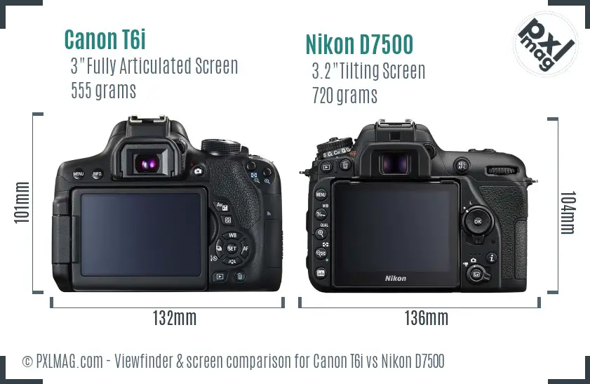 Canon T6i vs Nikon D7500 Screen and Viewfinder comparison Canon T6i vs Nikon D7500 Screen and Viewfinder comparison