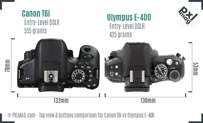 Canon T6i vs Olympus E-400 top view buttons comparison